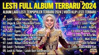 LESTI FULL ALBUM TERBARU 2024 - ALBUM LAGU LESTI TERPOPULER TERBARU 2024