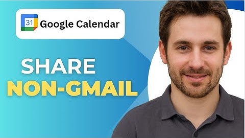 How to Share Google Calendar With Non Gmail Users