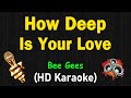 Bee Gees - How Deep Is Your Love | Version Karaoke with Lyrics