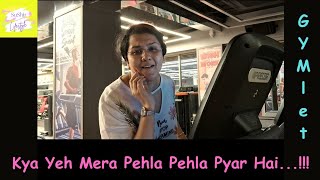 Kya Yeh Mera Pehla Pehla Pyar Hai... Gymlet Sushiz Lifestyle