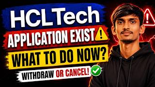 HCLTech New Hiring 2026! | Application Exist | What to do now | Withdraw/Cancel | 2025, 2026 Batch
