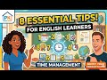 8 Essential Time Management Tips for English Learners #english