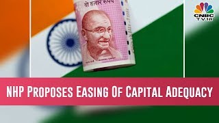 National Housing Bank Proposes Easing Of Capital Adequacy Ratios For Housing Finance Companies