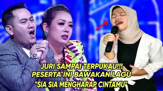 PECAH‼️JURI SAMPAI TERPUKAU DENGAN SUARA PESERTA INI,BAWAKAN LAGU SIA SIA MENGHARAP CINTAMU||PARODI
