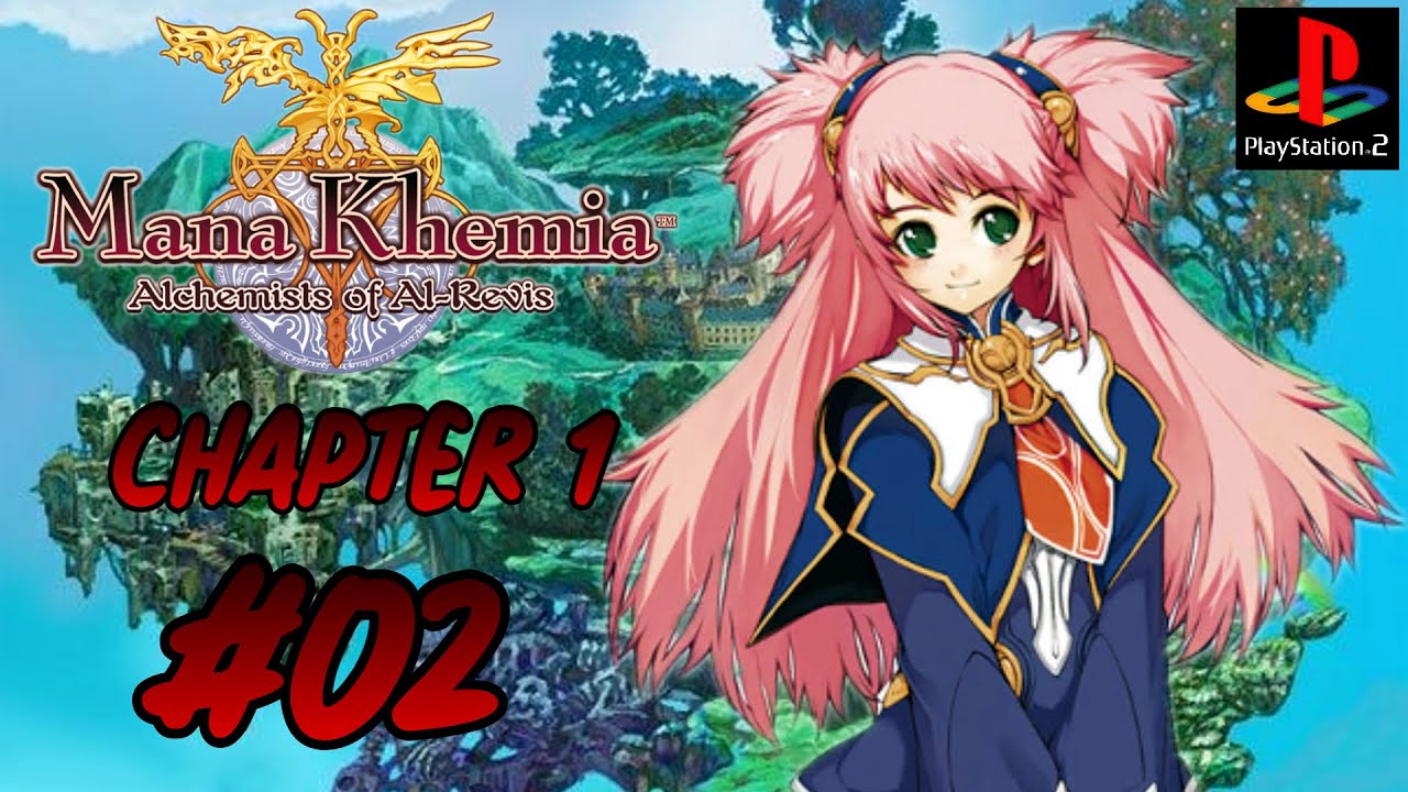 Mana Khemia: Alchemists of Al-Revis (Part 2 | PS2 | Blind Playthrough | No Commentary)