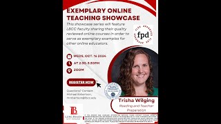 Exemplary Online Teaching Showcase: Featuring Trisha Wilging