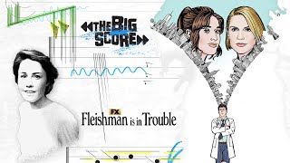 Caroline Shaw On Fleishman Is In Trouble | The Big Score