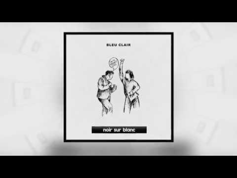 Bleu Clair - BSSDRM