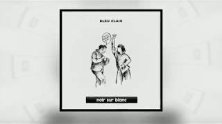 Download Lagu Bleu Clair - BSSDRM Download Lagu Bleu Clair - BSSDRM