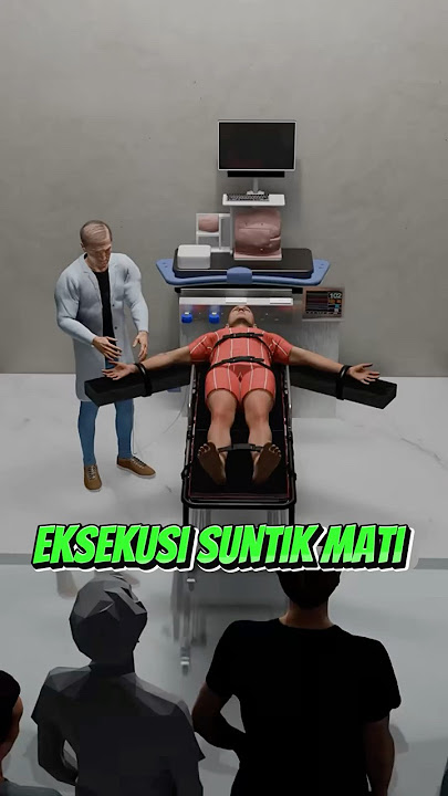 Eksekusi Suntik Mati #faktaunik #sains #sainsasyik