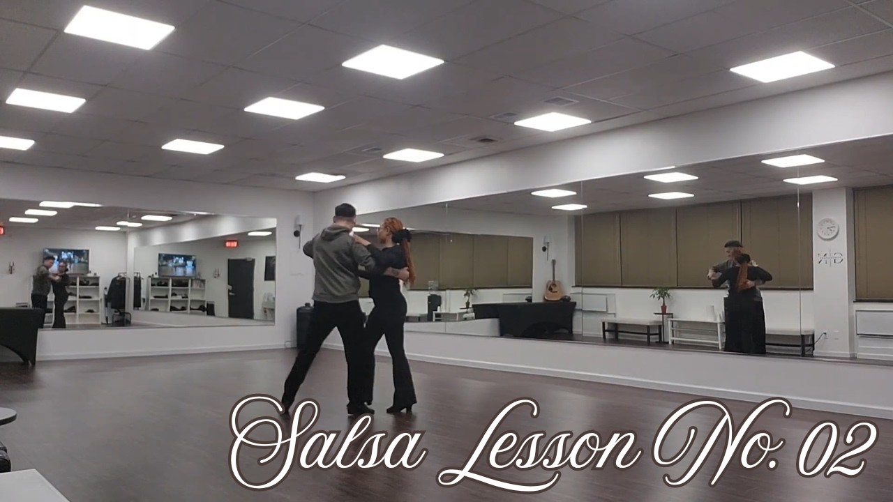 Salsa Lesson No.02