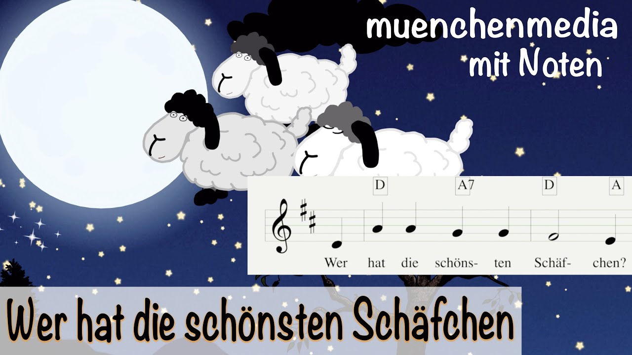 Noten für Kinderlieder - Wer hat die schönsten Schäfchen - Kinderlieder deutsch - muenchenmedia