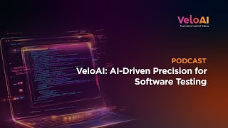 VeloAI - AI-driven precision for Software Testing