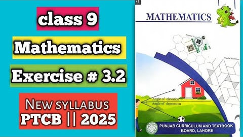 PCTB || New syllabus 2025📚 || Mathematics || Class 9 Exercise 3.2 || New Addition #PCTB #2025 #maths