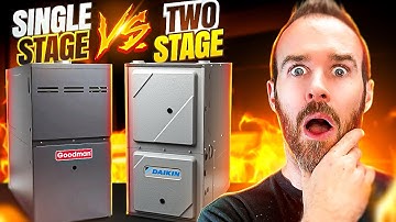 Single Stage 🆚 Two Stage Furnace 🔥🤔