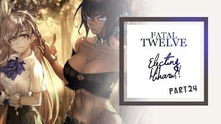 Lets play Fatal Twelve Part 24 | Electing Miharu?!