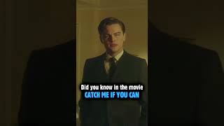 Did you know that in CATCH ME IF YOU CAN #shorts