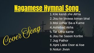 Nagamese Hymns Cover Songs | Christian Hymnal Songs | Hymnal Song In Symphonic Rockestra Style 