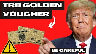 GOLDEN TRB VOUCHER  - TRB Golden Voucher Review ⚠️ ((BEWARE!)) ⚠️ GOLDEN TRB VOUCHER  Honest Review