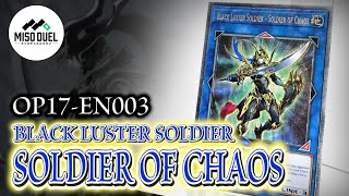 しゃちょコレ】OP17-EN003 《Black Luster Soldier - Soldier of Chaos