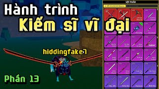 Bloxfruits - Hidding trở thành kiếm sĩ vĩ đại - Phần #13 #hidding #bloxfruit #bloxfruits #bloxpiece