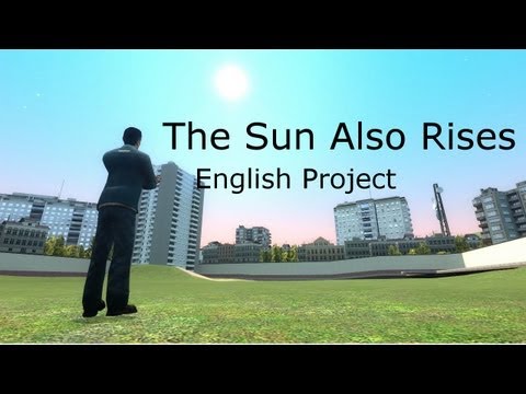 English Project: The Sun Also Rises Movie Trailer