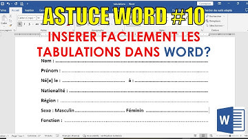 Comment insérer facilement les tabulations dans Microsoft Word ?