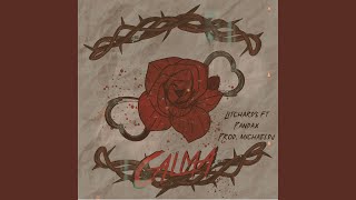 Calma (Prod. Michael DJ) - Litchards, Pandax