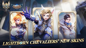 Granger & Harith & Fanny New Skins | Lightborn Chevaliers | Mobile Legends: Bang Bang!