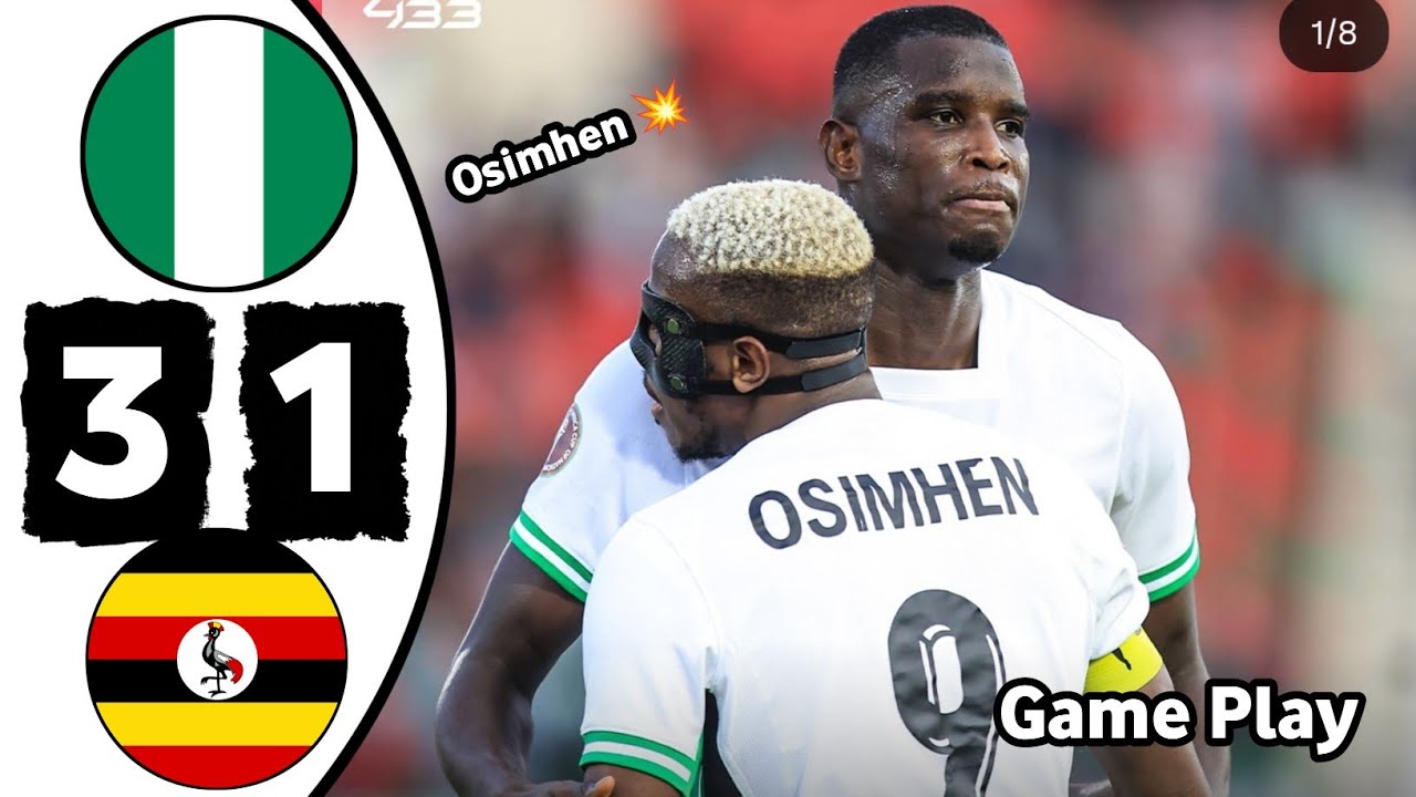 Nigeria vs Uganda 3-1 | All Goals & Highlights | CAF | Africa Cup of Nations 2025