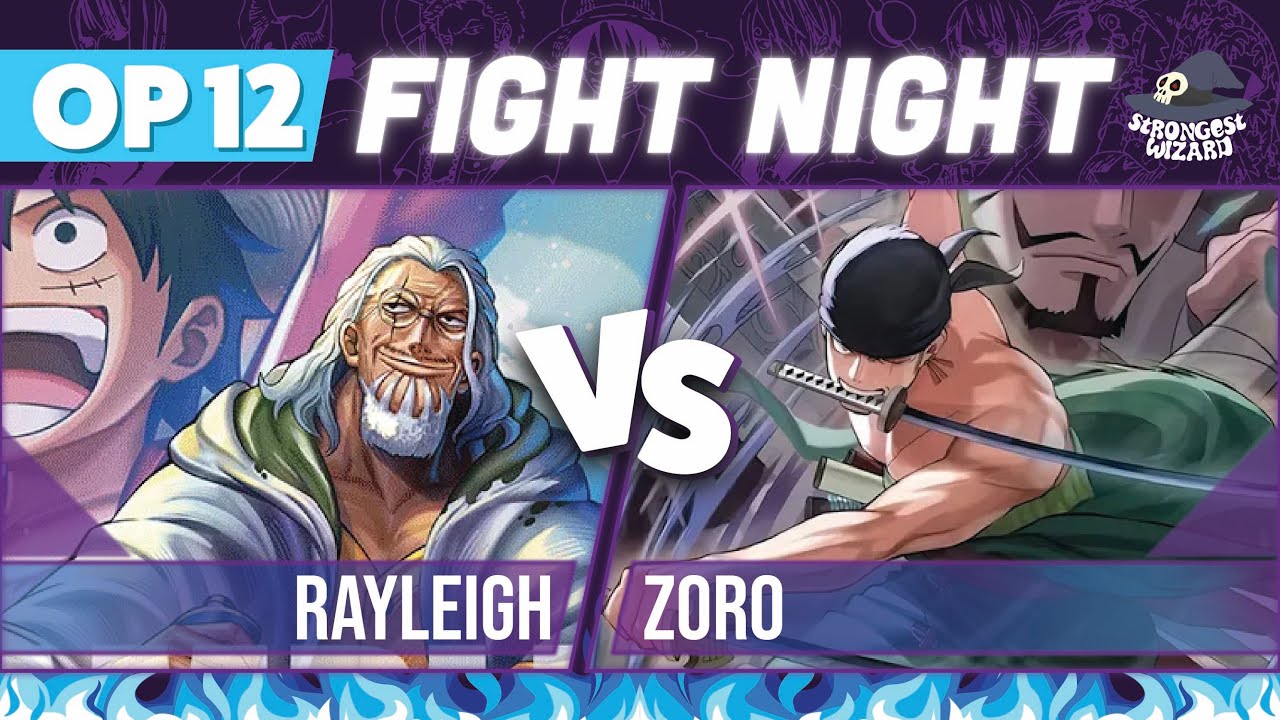 Rayleigh vs Zoro: One Piece Card Game : OP12 Match