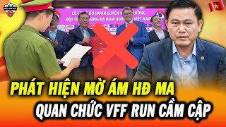 B.C.A Phát Hiện Nhiều Mờ Ám Trong Bản Hợp Đồng Ma Với Troussier, Quan Chức VFF Run Cầm Cập