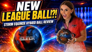 Storm Equinox Hybrid Ball Review!!