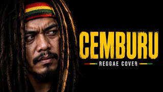 CEMBURU | Reggae Cover | Reggae Lembur