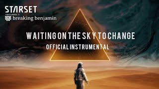 STARSET ft Breaking Benjamin - Waiting On The Sky To Change (Official Instrumental) 4K HQ