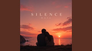 Silence Move