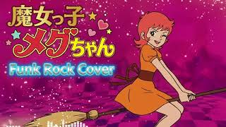 魔女っ子メグちゃん (1974) OP (Funk Cover) Majokko Megu-chan - YouTube
