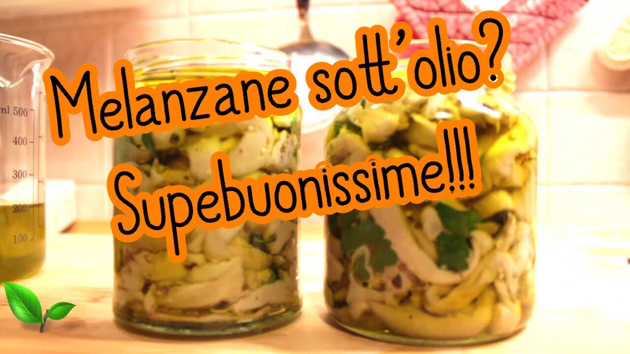 Melanzane pugliesi sottolio la ricetta più gustosa di Youtube