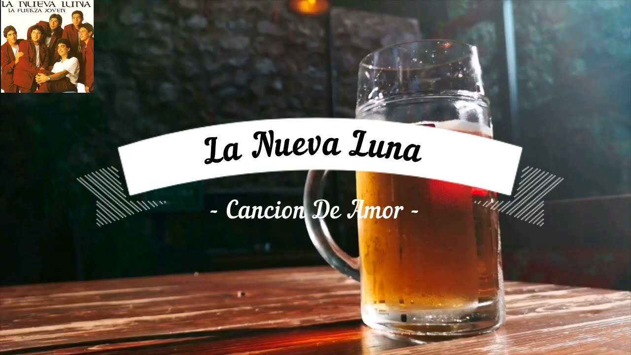La Nueva Luna Cancion De Amor Karaoke