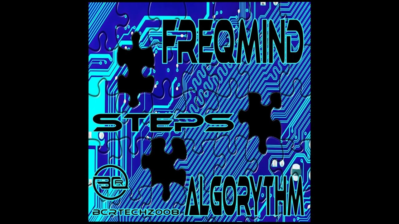 YouTube에서 Freqmind Steps Algorythm Original Mix 보기 YouTube에서 Freqmind Steps Algorythm Original Mix 보기