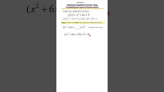 Graphing Quadratic Functions Using Completing the Square and Transformation, Ex1