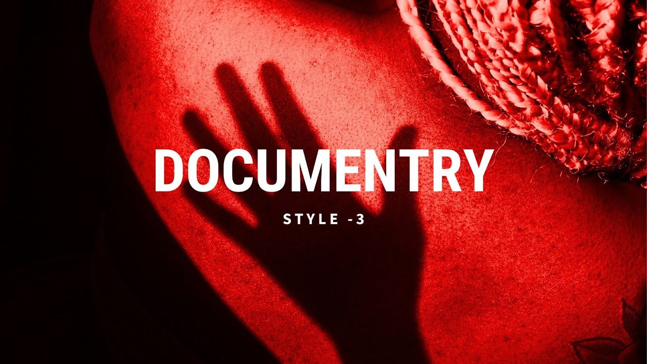 Documentary style 3