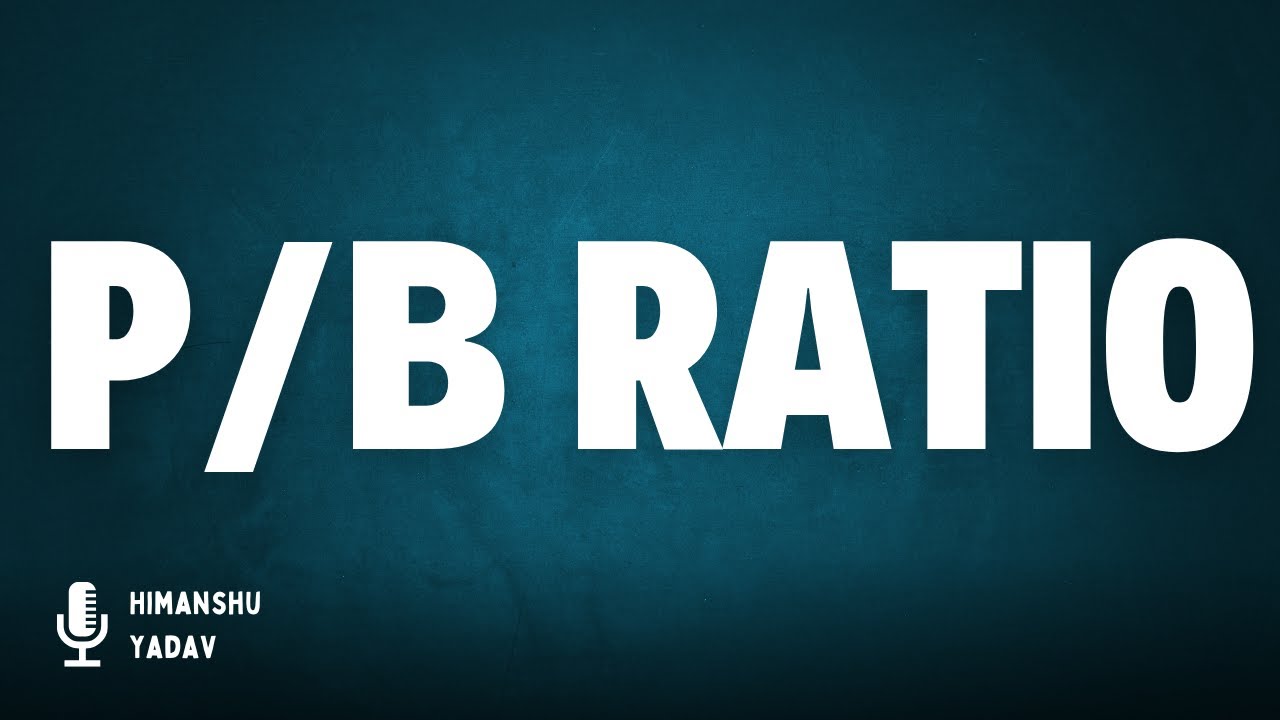 Price-to-Book (P/B) Ratio: A Key Metric for Value Investors - YouTube