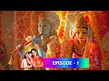 Tera Mera Saath Rahe || Episode-1 || गोपिका और मिथिला का मिलन