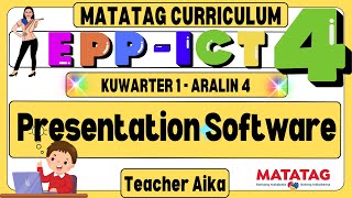 MATATAG EPP- ICT 4 Grade 4 Kuwarter 1 Aralin 4 Presentation Software screenshot 4