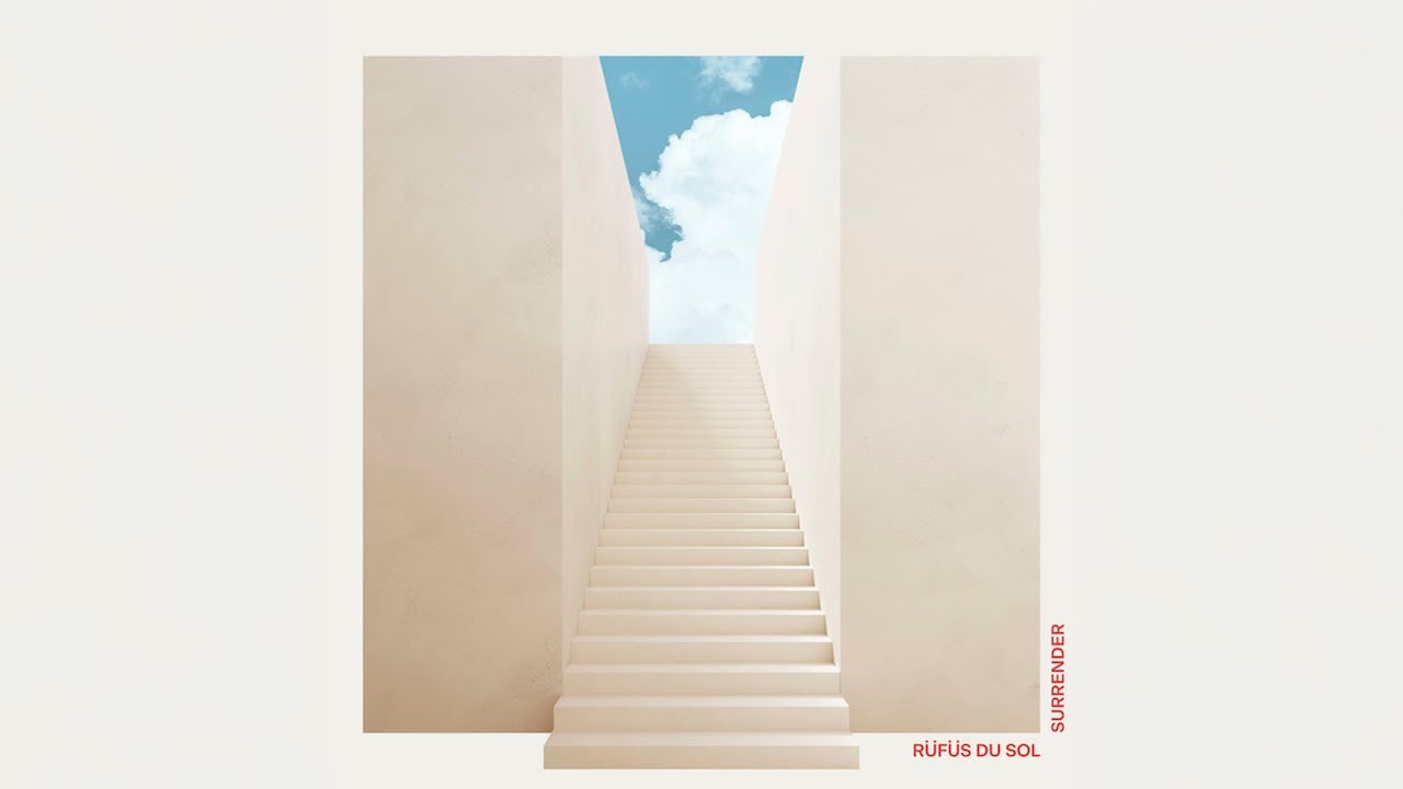 Surrender Full Album Rufus Du Sol - Surrender (Full Album) - YouTube