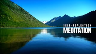 Self-Reflection Meditation