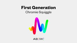 First Generation: Chromie Squiggle | AB500