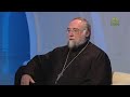 Беседы с батюшкой. Плоть и духовность. Протоиерей Вадим Буренин. 10 марта 2022