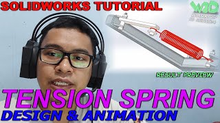 Famous Solidworks Tutorial - Tension Spring Design and Animation Profile